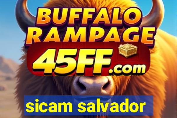 sicam salvador